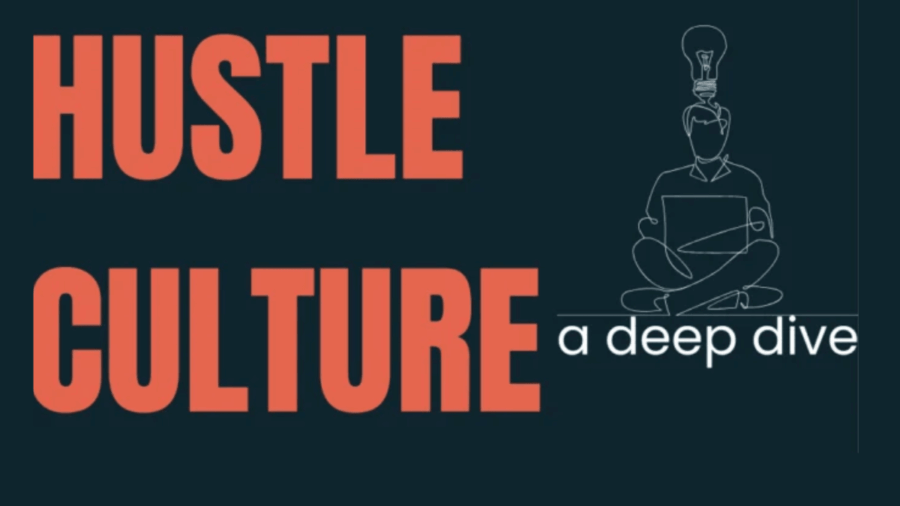 [blog]_[Deep Dive into Hustle Culture]_[Blog Picture]